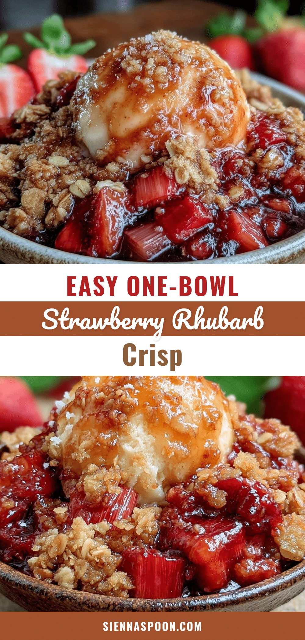 easy one-bowl strawberry rhubarb crisp recipe
