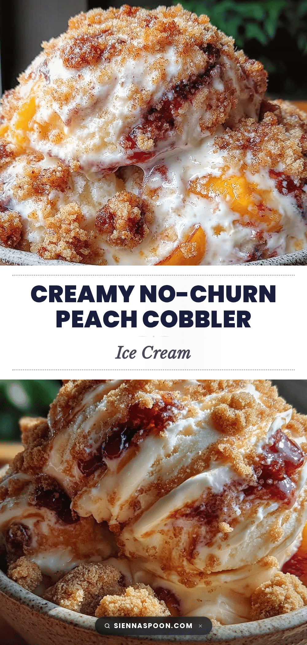 creamy no-churn peach cobbler ice cream recipe
