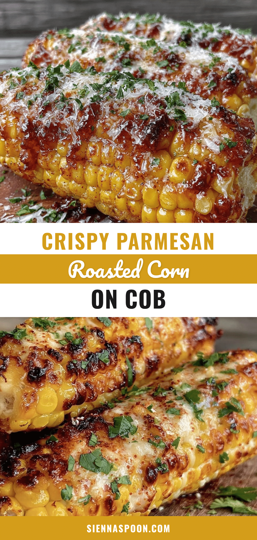 crispy Parmesan roasted corn on the cob recipe