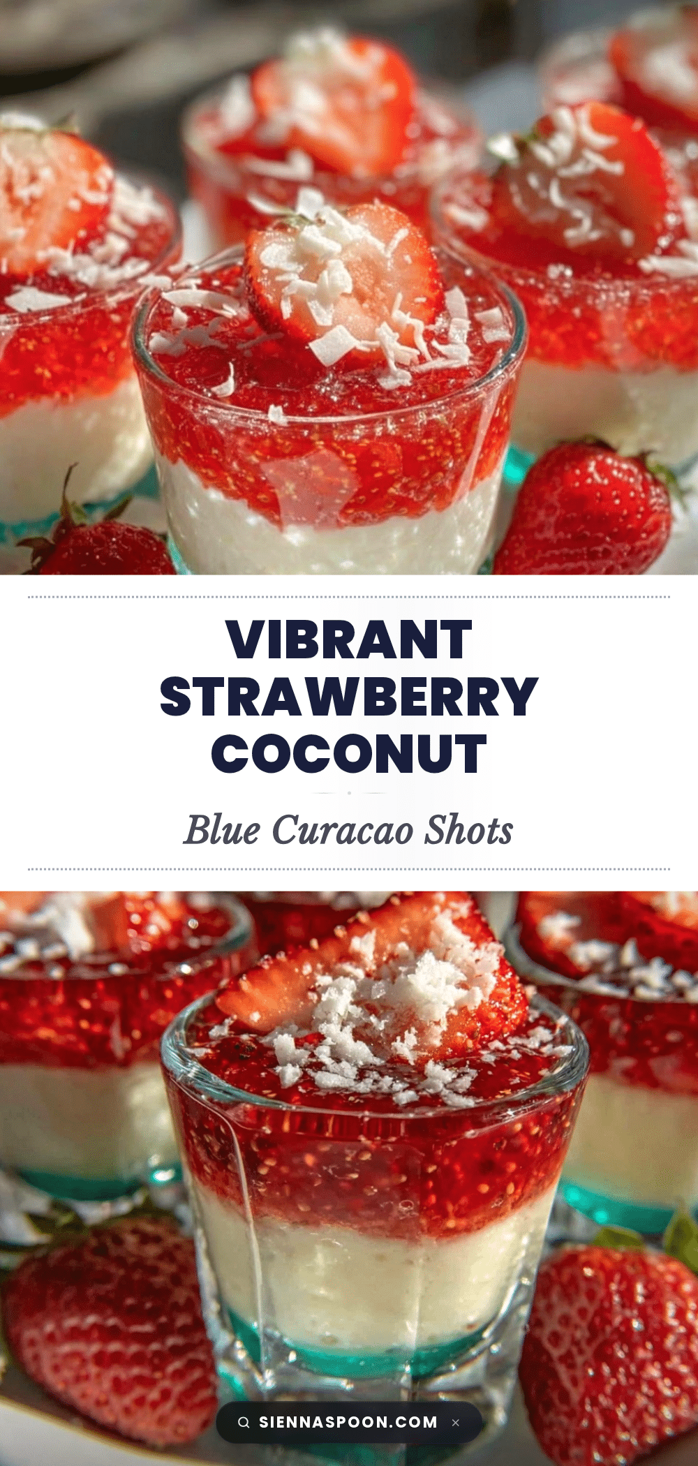 Strawberry Coconut Blue Curacao layered shots recipe