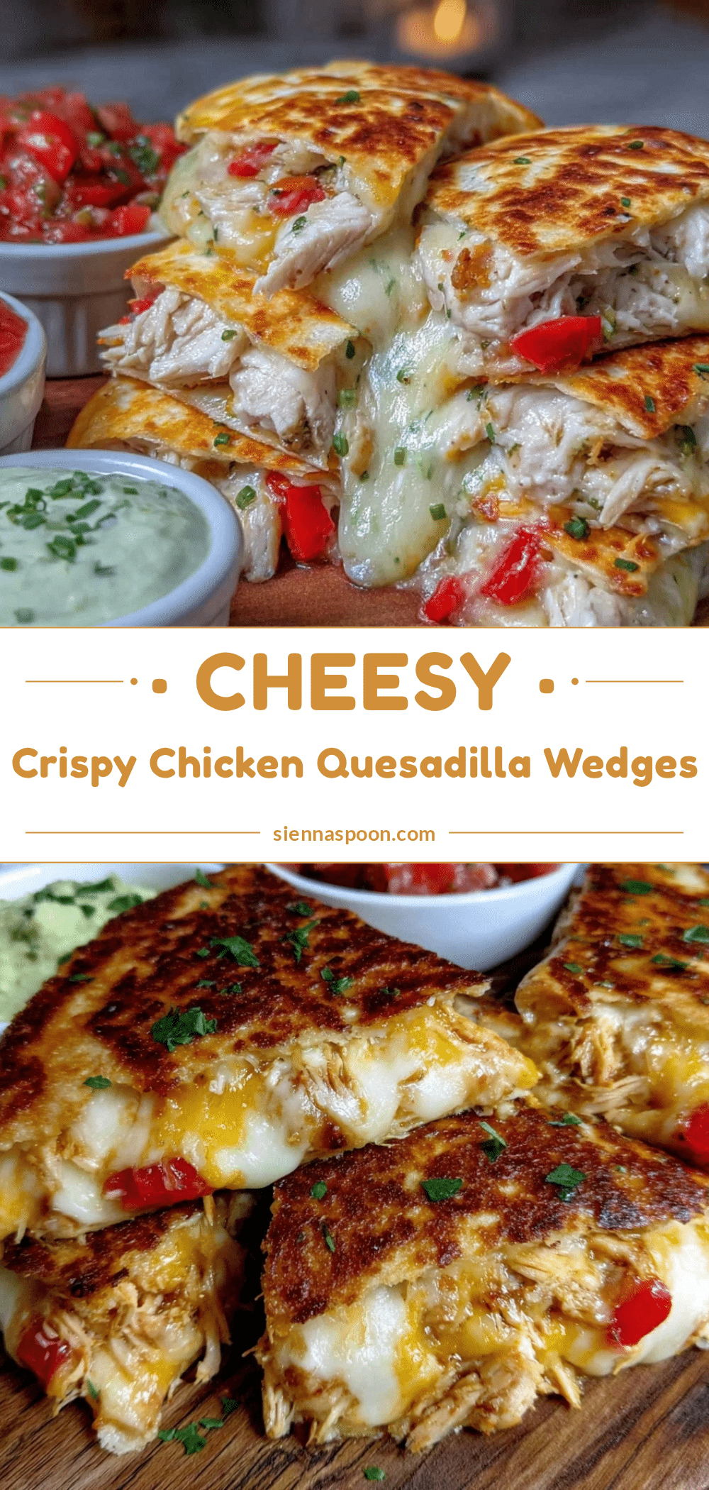 crispy cheesy chicken quesadilla wedges recipe