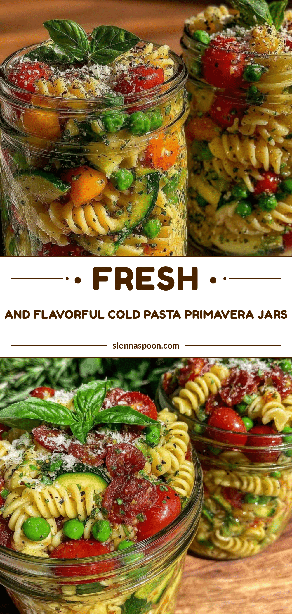 fresh cold pasta primavera lunch jars recipe