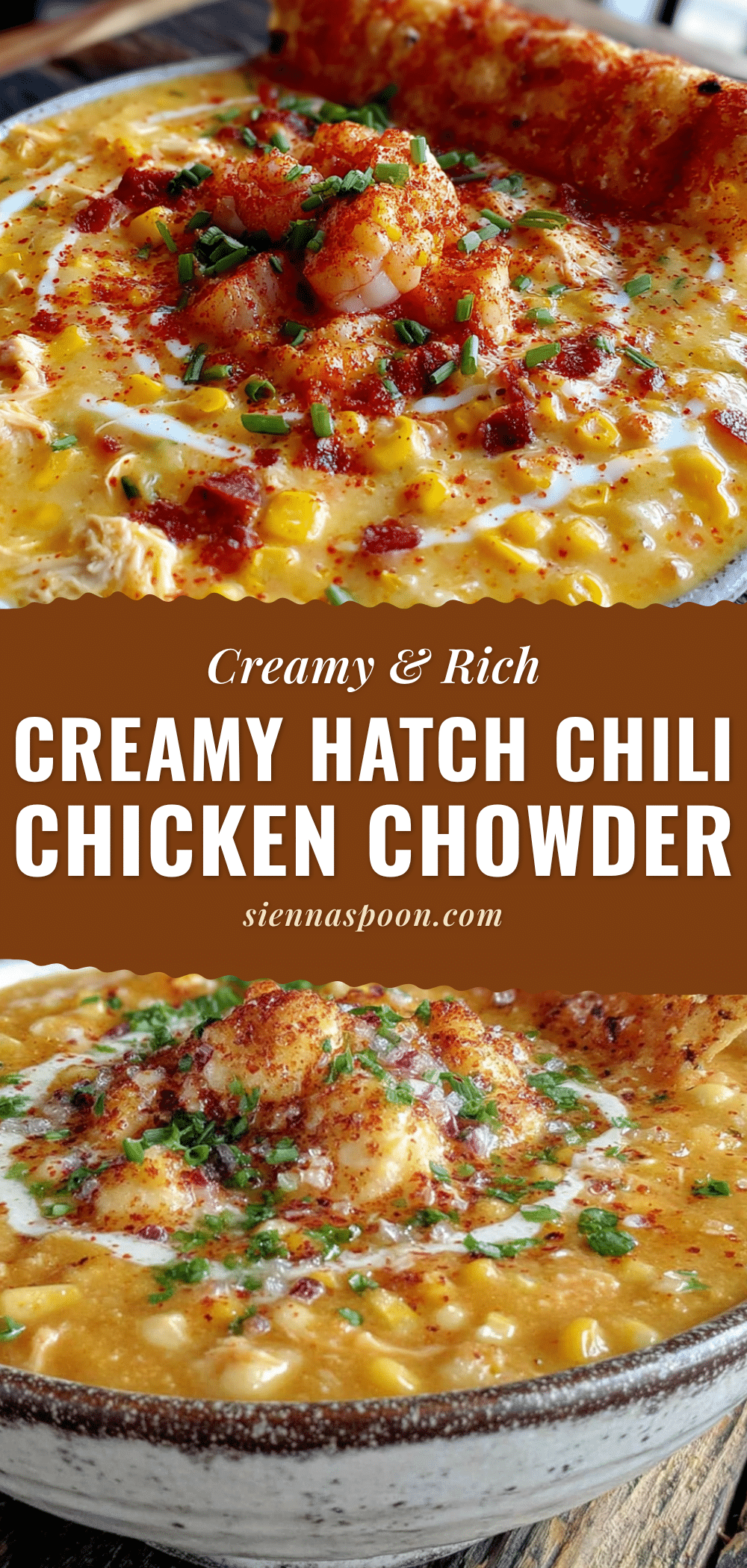 creamy hatch chili chicken corn chowder recipe