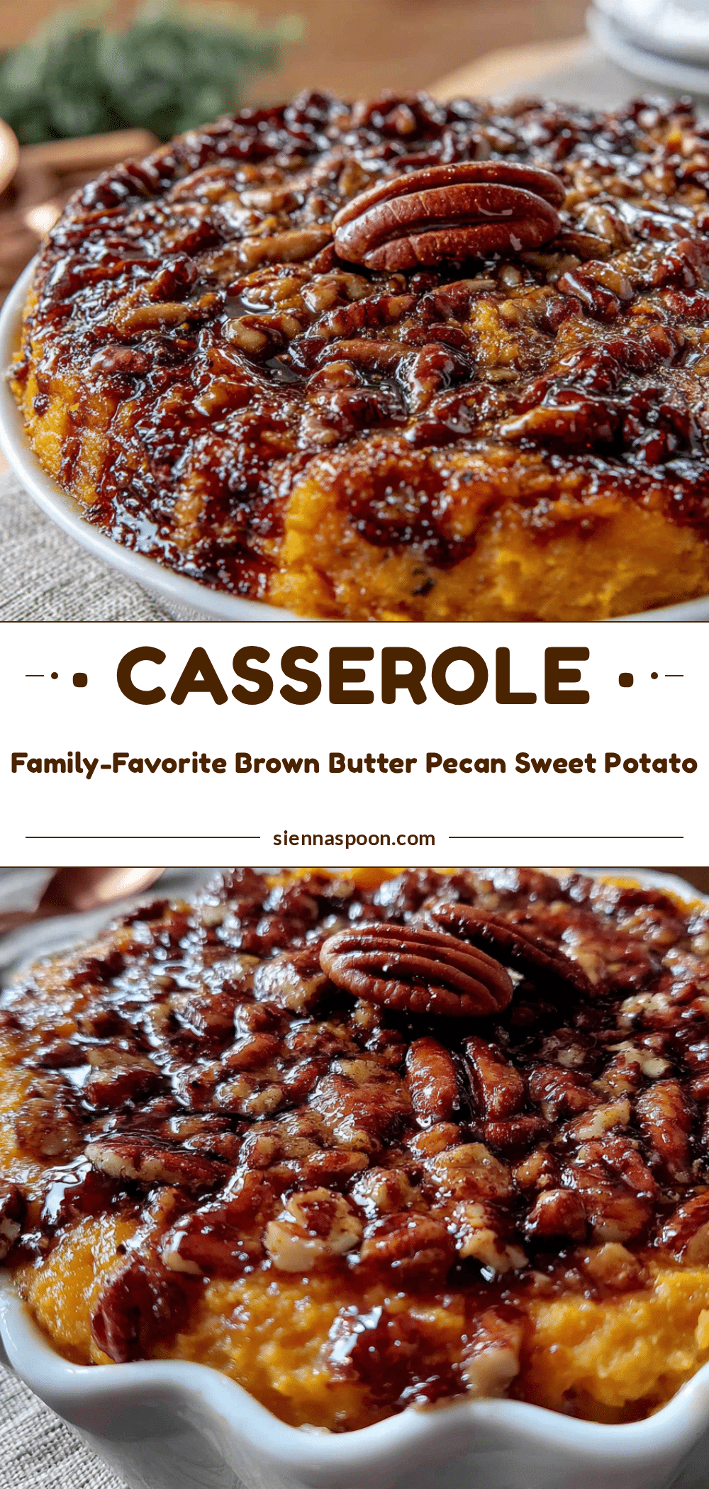 brown butter pecan sweet potato casserole recipe
