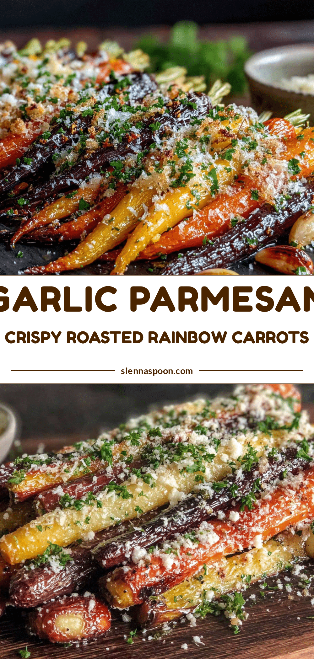 crispy garlic parmesan roasted rainbow carrots recipe