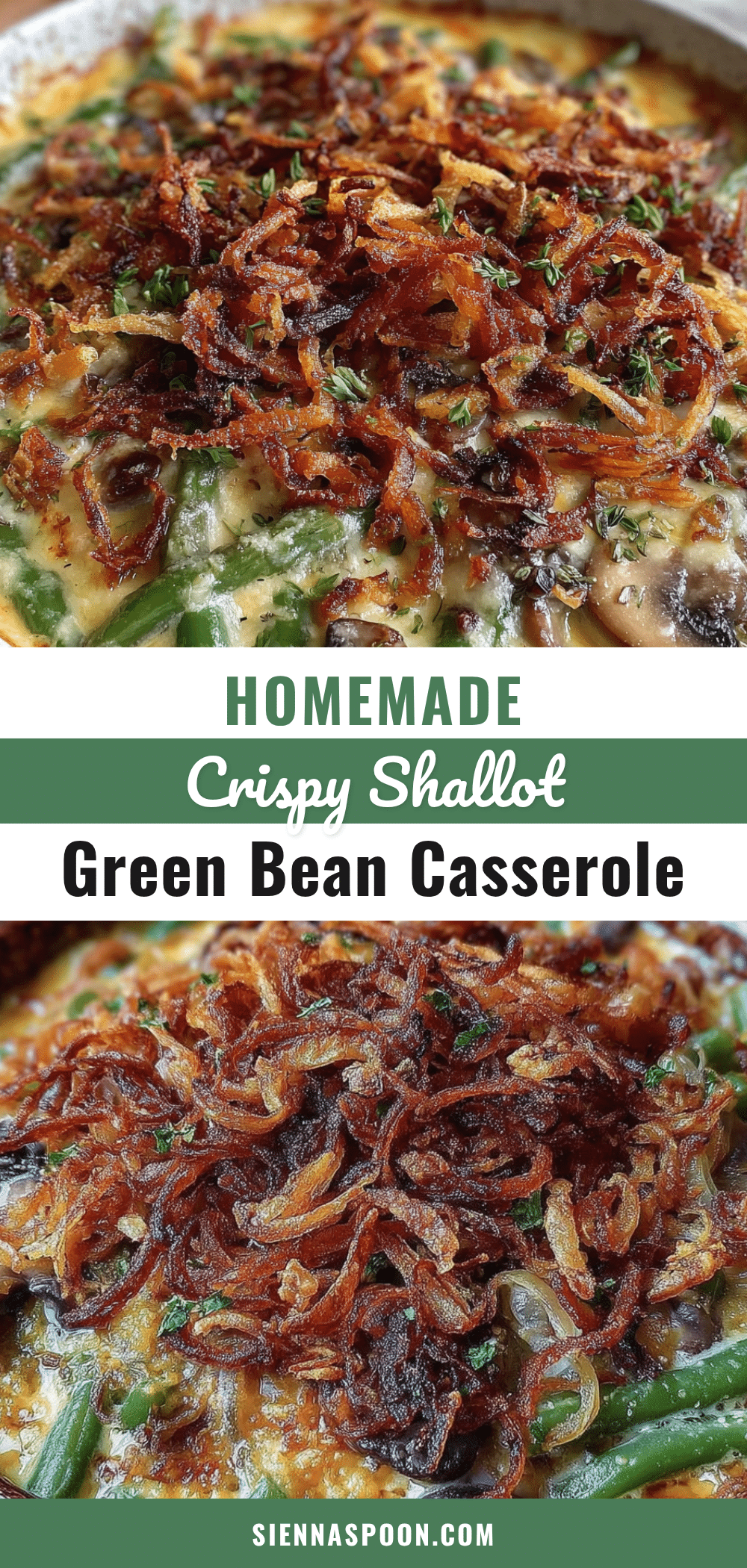 homemade crispy shallot green bean casserole recipe